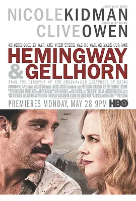 海明威与盖尔霍恩 Hemingway & Gellhorn (2012) 爱情 / 传记-给我网盘资源