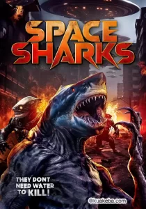 太空鲨鱼 (2024) 1080P 英语中字-给我网盘资源